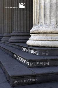 Defining the Modern Museum A Case Study of the Challenges of Exchange