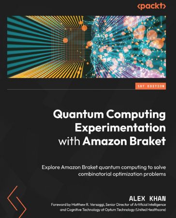 Quantum Computing Experimentation with Amazon Braket Explore Amazon Bracket quantum computing
