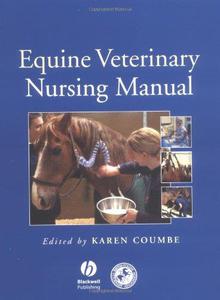 The Equine Veterinary Nursing Manual