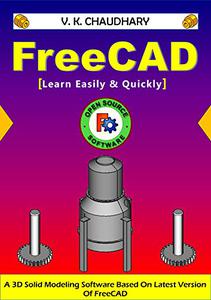 FreeCAD Learn Easily & Quickly