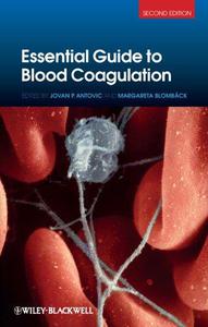 Essential Guide to Blood Coagulation, Second Edition