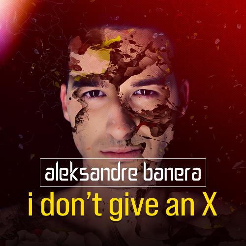 VA - Aleksander Great - I Don't Give An X 102 (2022-08-01) (MP3)