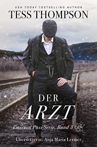 Cover: Tess Thompson  -  Der Artz
