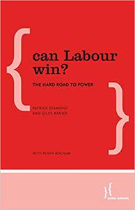 Can Labour Win The Hard Road to Power