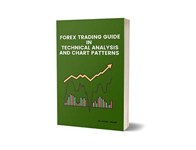 Forex Trading Guide in Technical Analysis and chart patterns