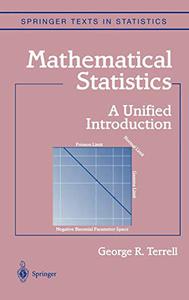 Mathematical Statistics A Unified Introduction