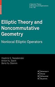 Elliptic Theory and Noncommutative Geometry Nonlocal Elliptic Operators