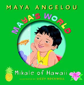 Maya's World Mikale of Hawaii