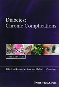 Diabetes Chronic Complications, Third Edition