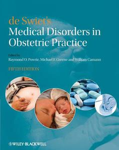 de Swiet's Medical Disorders in Obstetric Practice, Fifth Edition