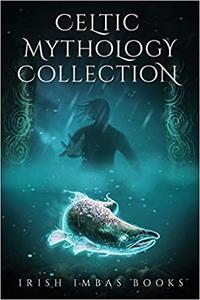 Celtic Mythology Collection 2