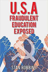 U.S.A Fraudulent Education Exposed