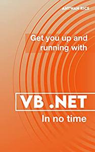 Get You Up And Running With VB .NET In No Time