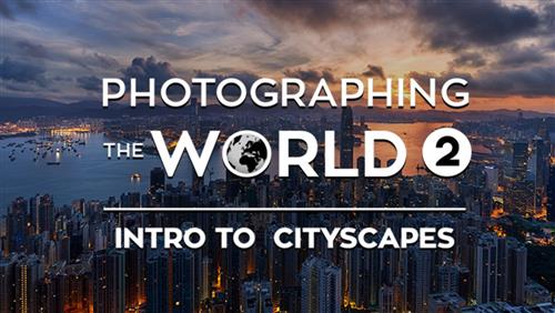 Elia Locardi – Photographing the World 2 Cityscape, Astrophotography, and Advanced Post-Processing