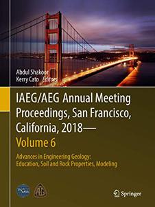 IAEGAEG Annual Meeting Proceedings, San Francisco, California, 2018-Volume 6 