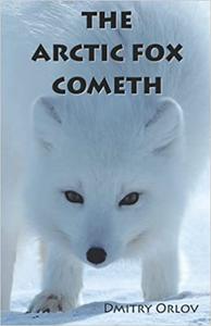 The Arctic Fox Cometh