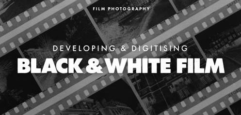 Film Photography Developing & Digitising Black & White Film at Home