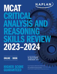 MCAT Critical Analysis and Reasoning Skills Review 2023-2024 Online + Book (Kaplan Test Prep)