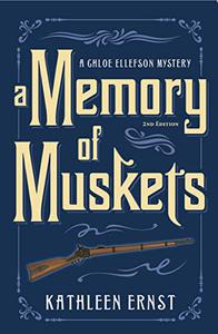 A Memory of Muskets