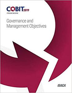COBIT 2019 Framework Governance and Management Objectives