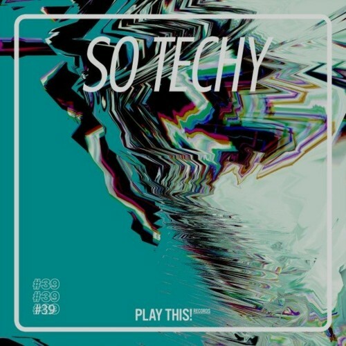 Play This! - So Techy! #39 (2022)