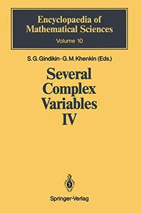 Several Complex Variables IV Algebraic Aspects of Complex Analysis