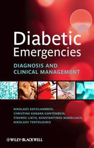 Diabetic Emergencies Diagnosis and clinical management