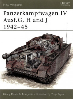 Panzerkampfwagen IV Ausf.G, H and J 1942-45 (Osprey New Vanguard 39)