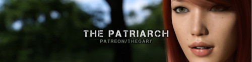 The Patriarch [InProgress, 0.7a] (TheGary) [uncen] [2021, ADV, 3DCG, Male protagonist, BDSM, Sharing, Vaginal sex, Anal sex, Animated, Oral sex, Creampie, Cheating, Threesome (MMF), Female domination, Spanking, Teasing, Interracial, Urination, Lesbian, Gr
