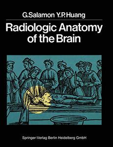 Radiologic Anatomy of the Brain