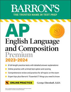 AP English Language and Composition Premium, 2023-2024 (Barron's Test Prep)
