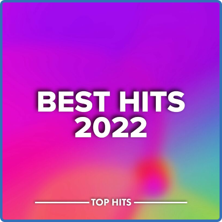 Various Artists - Best Hits 2022 (2022)