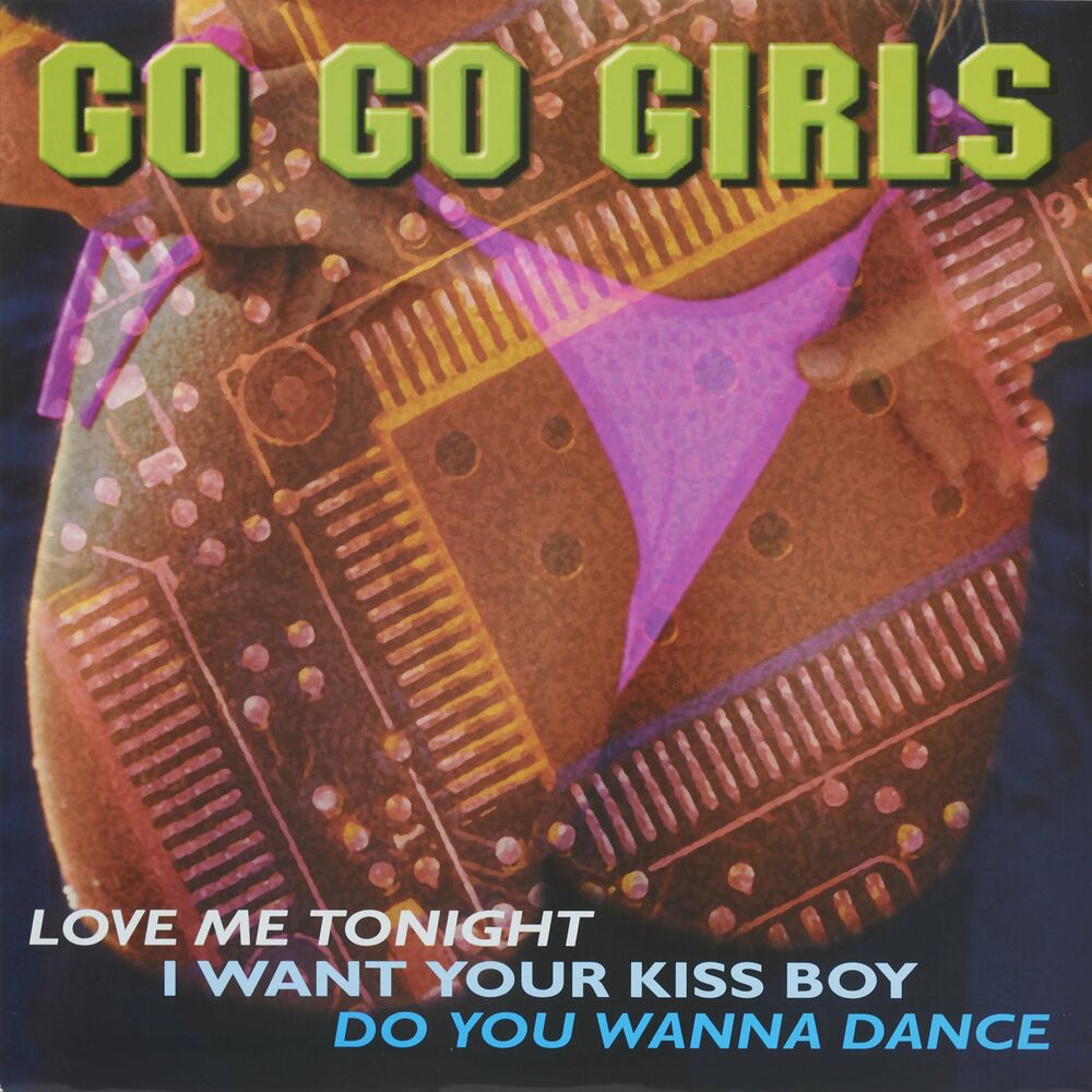 Go Go Girls - Love Me Tonight (3 x File, FLAC) (2000) 2022 (Lossless)