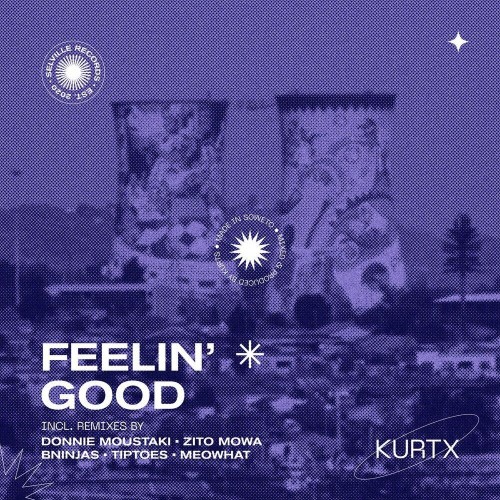 VA - Kurtx - Feelin' Good (Remixes) (2022) (MP3)