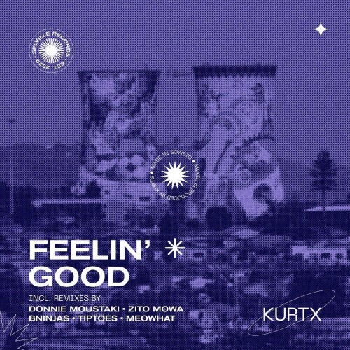 VA | Kurtx - Feelin' Good (Remixes) (2022) MP3