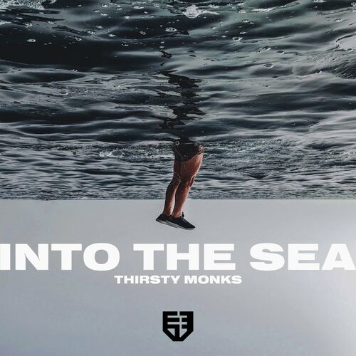 VA - Thirsty Monks - Into The Sea (2022) (MP3)