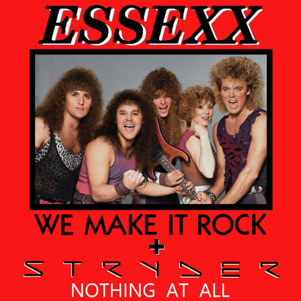 Essexx - We Make It Rock / Nothing at All (2022)