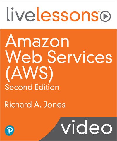 Richard Jones - Amazon Web Services AWS, 2nd Edition