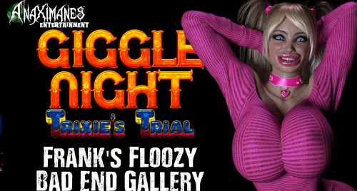 The Anax -  Giggle Night  Frank's Floozy Bad End