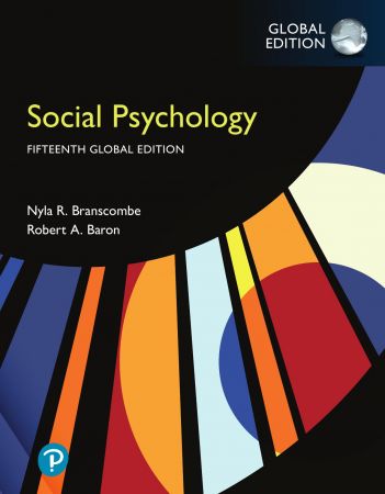 Social Psychology, 15th Edition, Global Edition