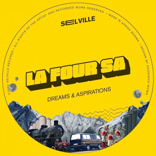 VA - La Four SA - Dreams & Aspirations (2022) (MP3)