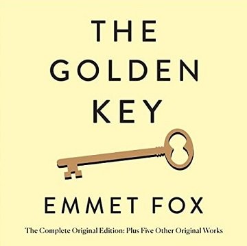 The Golden Key The Complete Original Edition Plus Five Other Original Works [Audiobook]