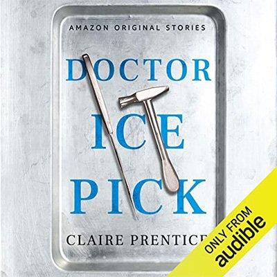 Doctor Ice Pick (Audiobook)