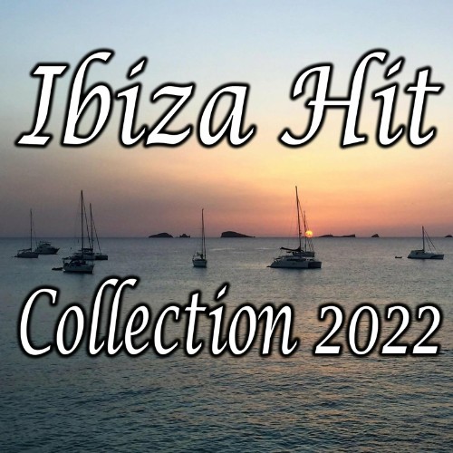 VA - Ibiza Hit Collection 2022 (2022) (MP3)
