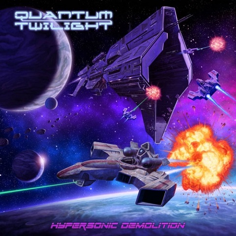 Quantum Twilight - Hypersonic Demolition (2022)