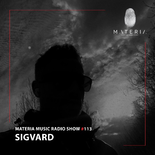 Marco Bailey - Materia Music Radio Show 115 (2022-08-04)