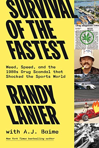 Survival of the Fastest Weed, Speed, and the 1980s Drug Scandal that Shocked the Sports World
