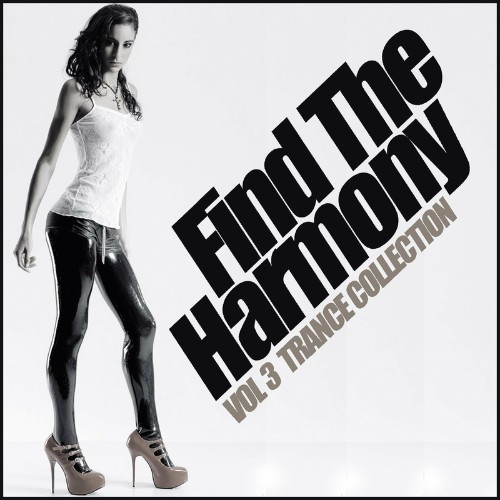 VA - Find The Harmony, Vol. 3: Trance Collection (2022) (MP3)