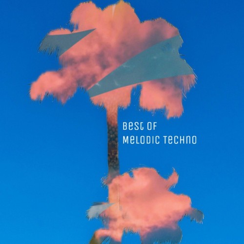 VA - Best Of Melodic Techno (2022) (MP3)
