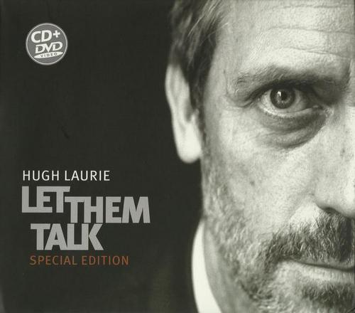 Hugh Laurie - Let Them Talk (2011, Lossless)